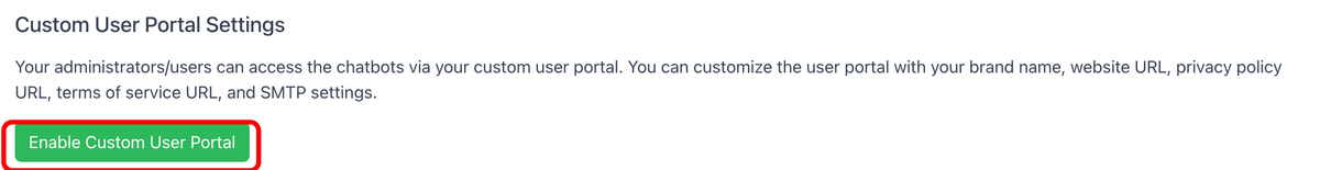 Enable Custom User Portal button highlighted