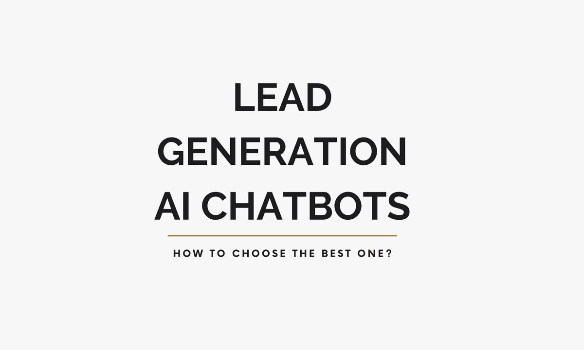 AI chatboti pro generování leadů - jak vybrat ten nejlepší
